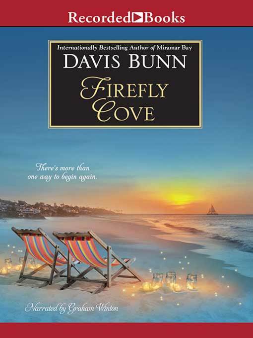 Title details for Firefly Cove by Davis Bunn - Available